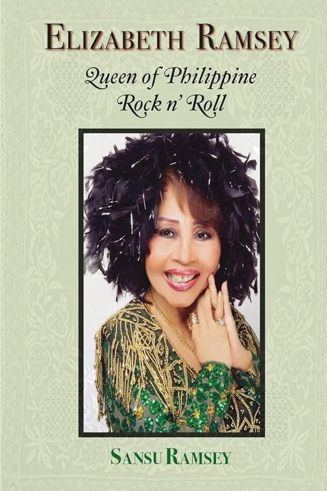 Elizabeth Ramsey: Queen of Philippine Rock n' Roll