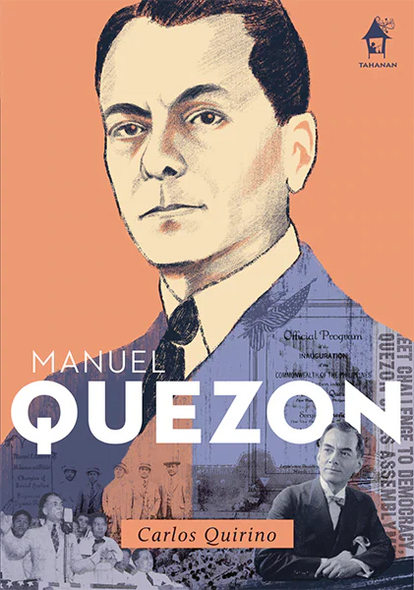 Manuel Quezon: The Great Lives Series
