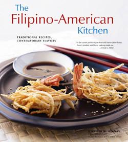 The Filipino-American Kitchen: Traditional Recipes