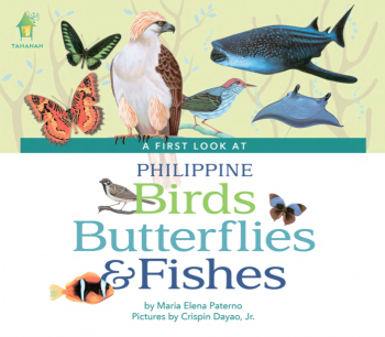A First Look At Philippine BIRDS, BUTTERFLIES & FISHES