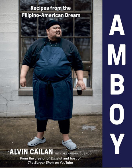 Amboy: Recipes From The Filipino-American Dream