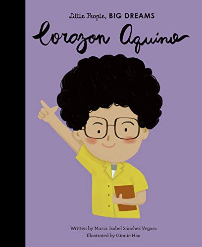 Corazon Aquino - Little People Big Dreams