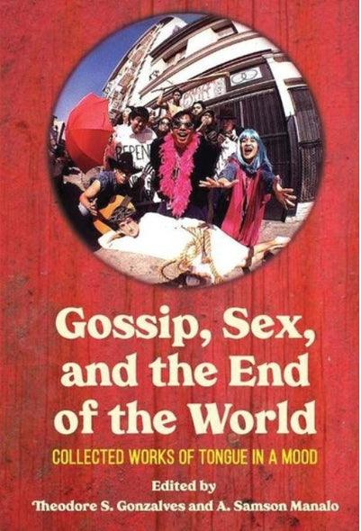 Gossip, Sex, And The End Of The World